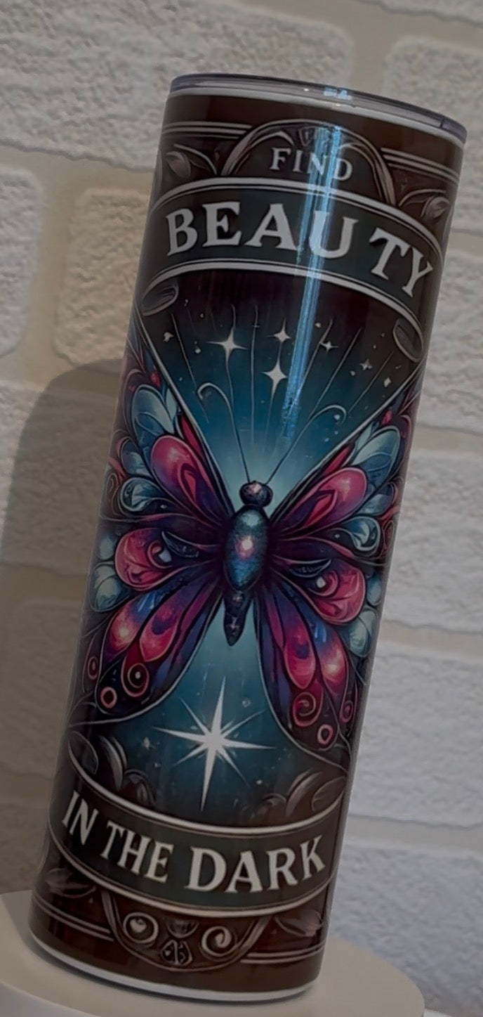 Find beauty in the dark tumbler